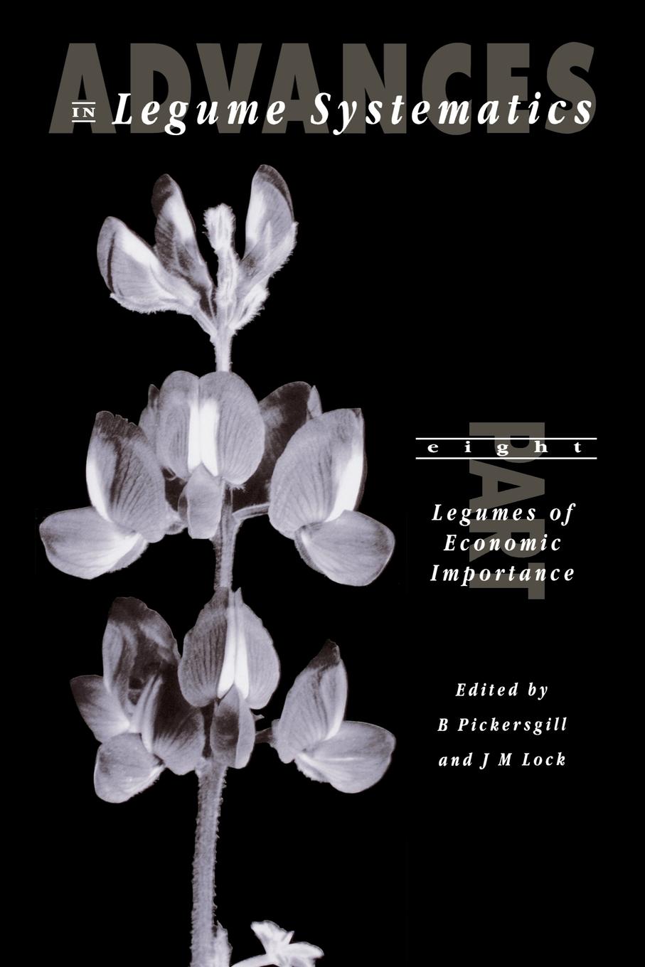 Vorderes Coverbild Advances in Legume Systematics Part 8. Legumes of Economic Importance