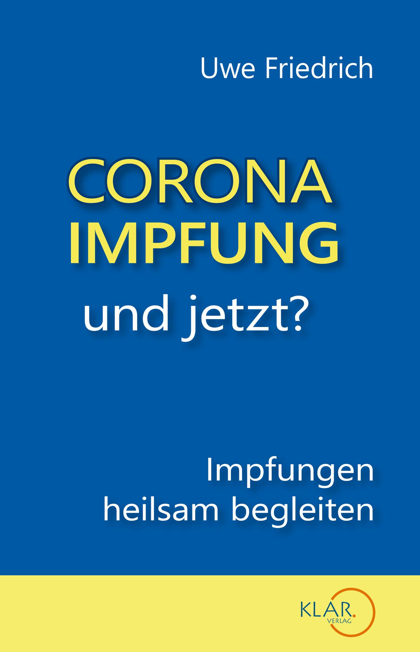 Vorderes Coverbild Corona-Impfung - und jetzt?