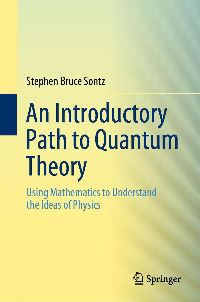 Vorderes Coverbild An Introductory Path to Quantum Theory