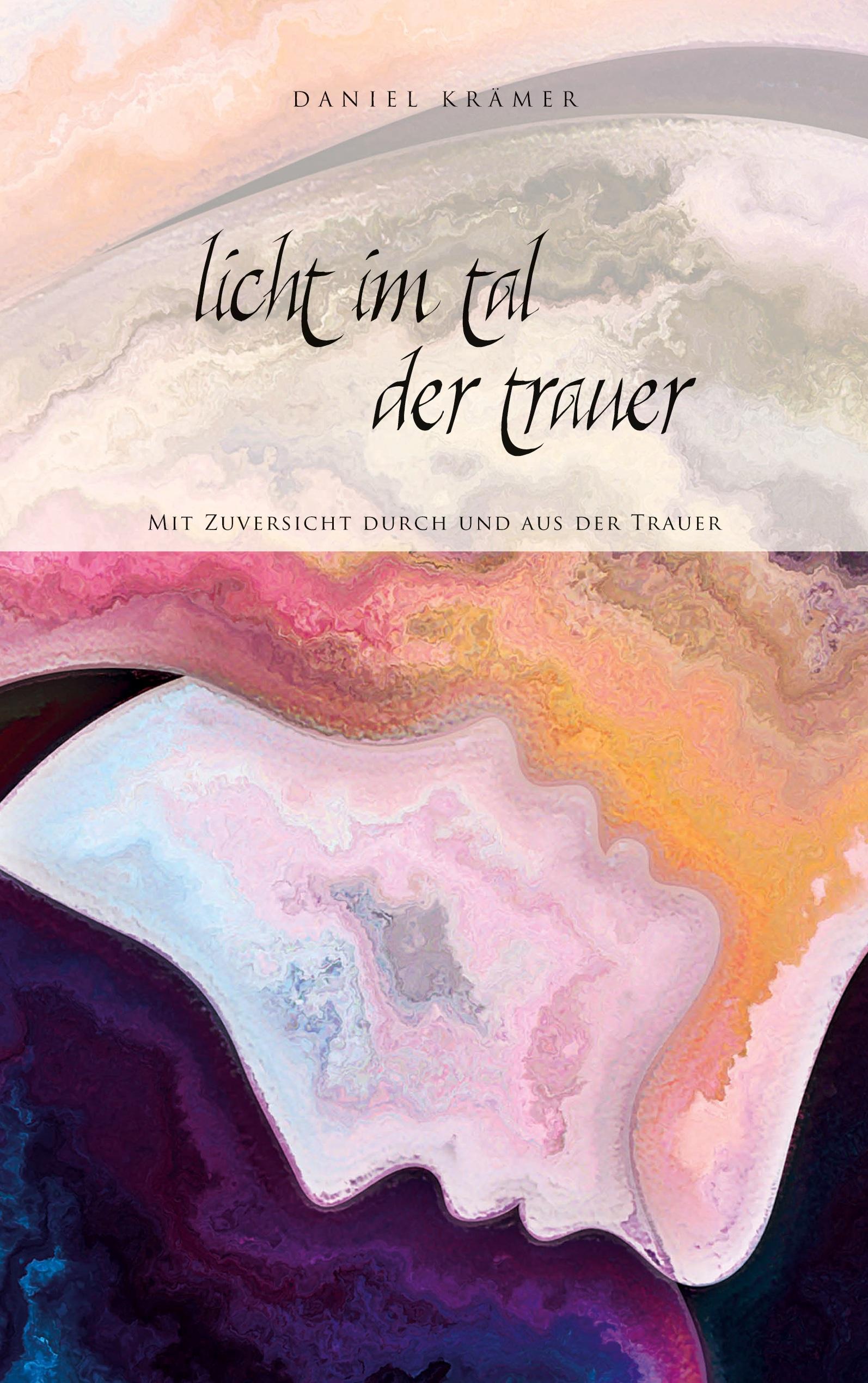 Vorderes Coverbild Licht im Tal der Trauer