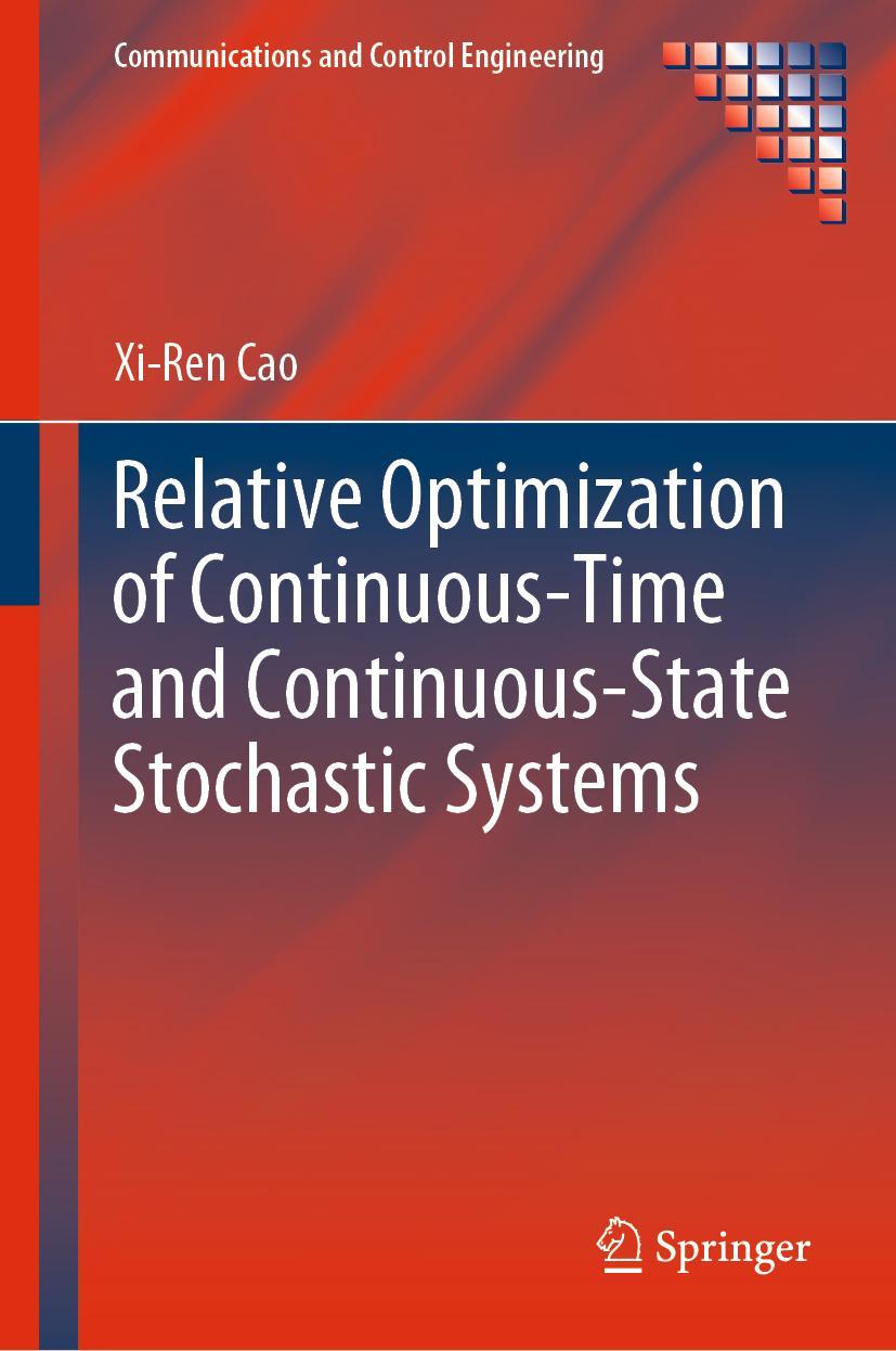 Vorderes Coverbild Relative Optimization of Continuous-Time and Continuous-State Stochastic Systems