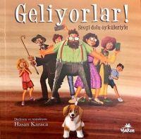 Vorderes Coverbild Geliyorlar - Sevgi Dolu Öyküleriyle