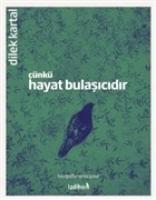 Vorderes Coverbild Cünkü Hayat Bulasicidir