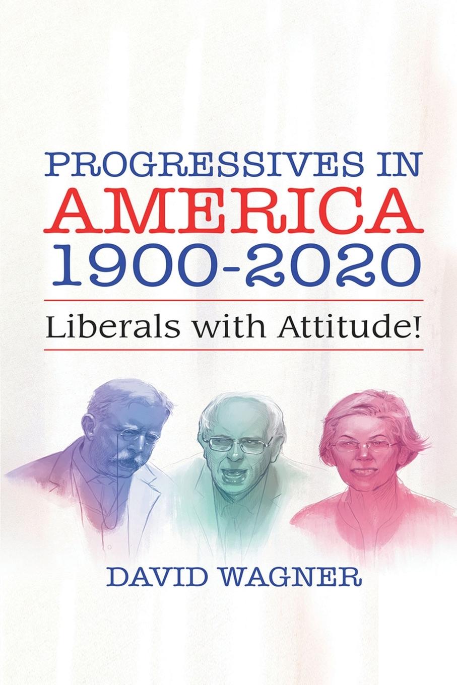 Vorderes Coverbild PROGRESSIVES IN AMERICA 1900-2020