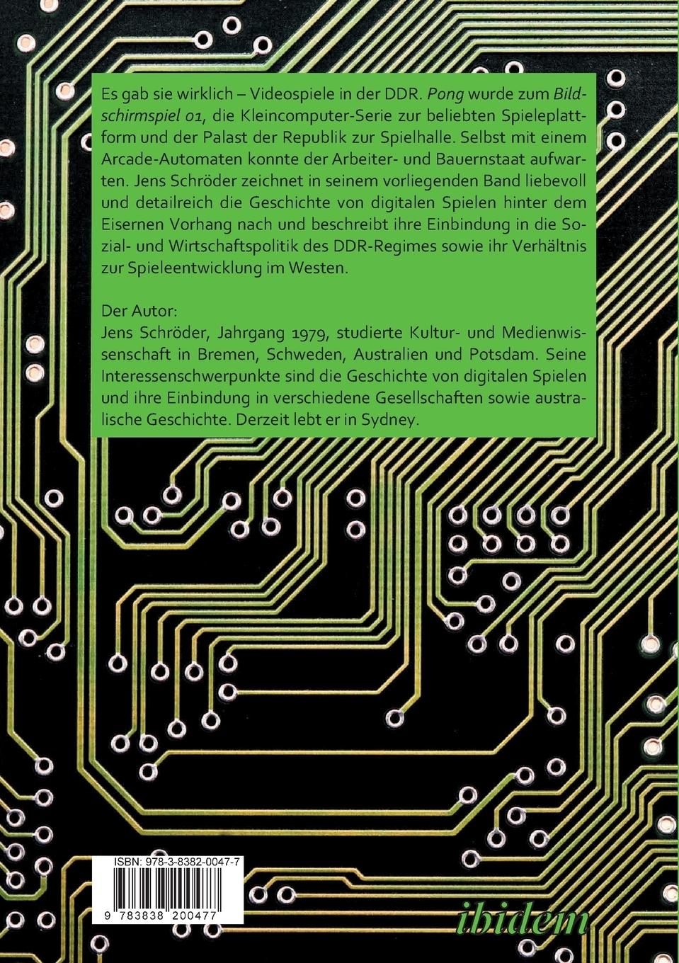 Rückseitencover Auferstanden aus Platinen: Die Kulturgeschichte der Computer- und Videospiele unter besonderer Berücksichtigung der ehemaligen DDR