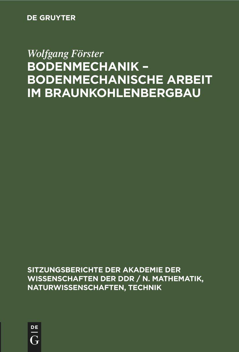 Vorderes Coverbild Bodenmechanik - bodenmechanische Arbeit im Braunkohlenbergbau