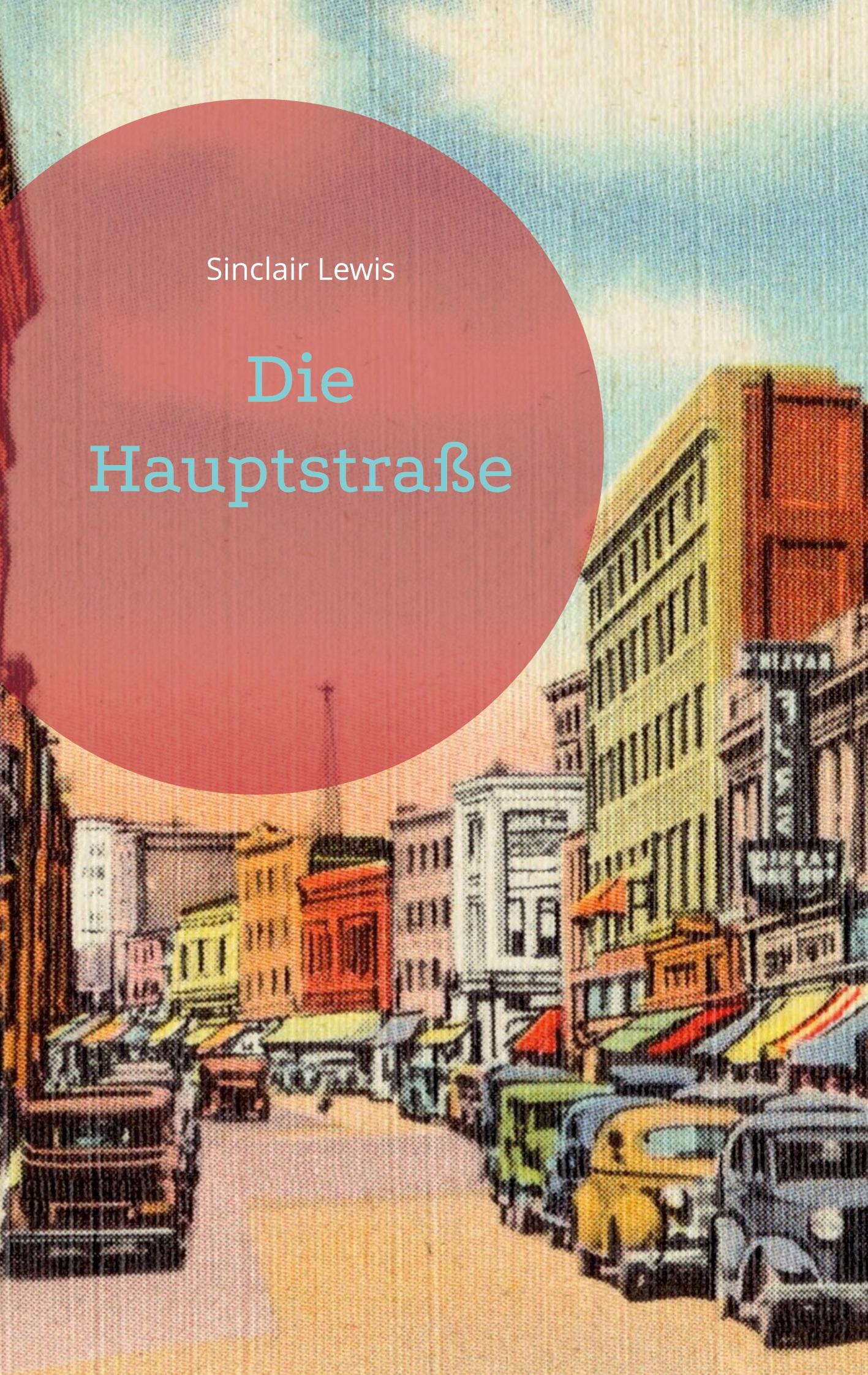 Vorderes Coverbild Die Hauptstraße