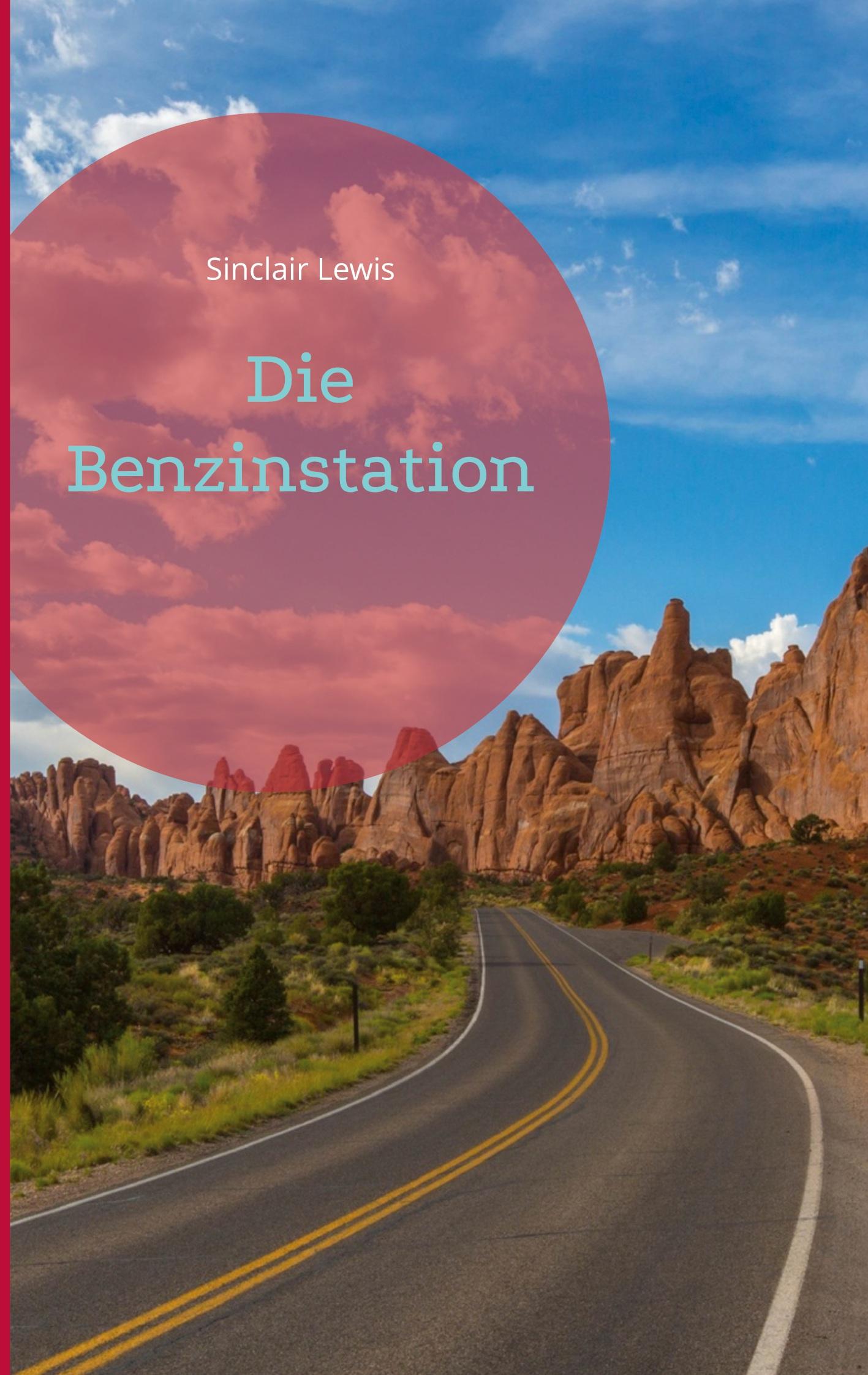 Vorderes Coverbild Die Benzinstation