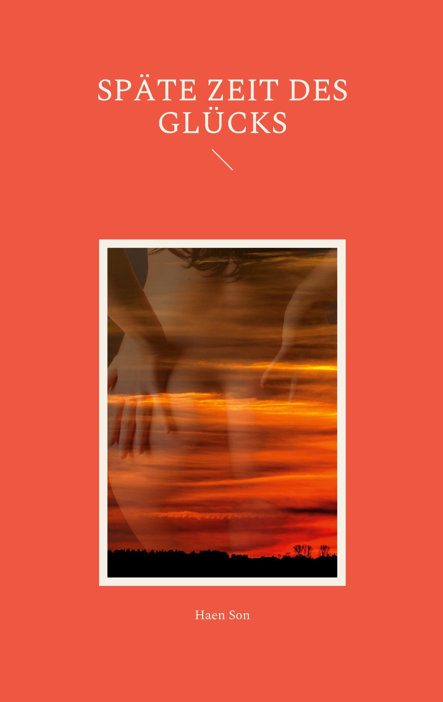 Vorderes Coverbild Späte Zeit des Glücks