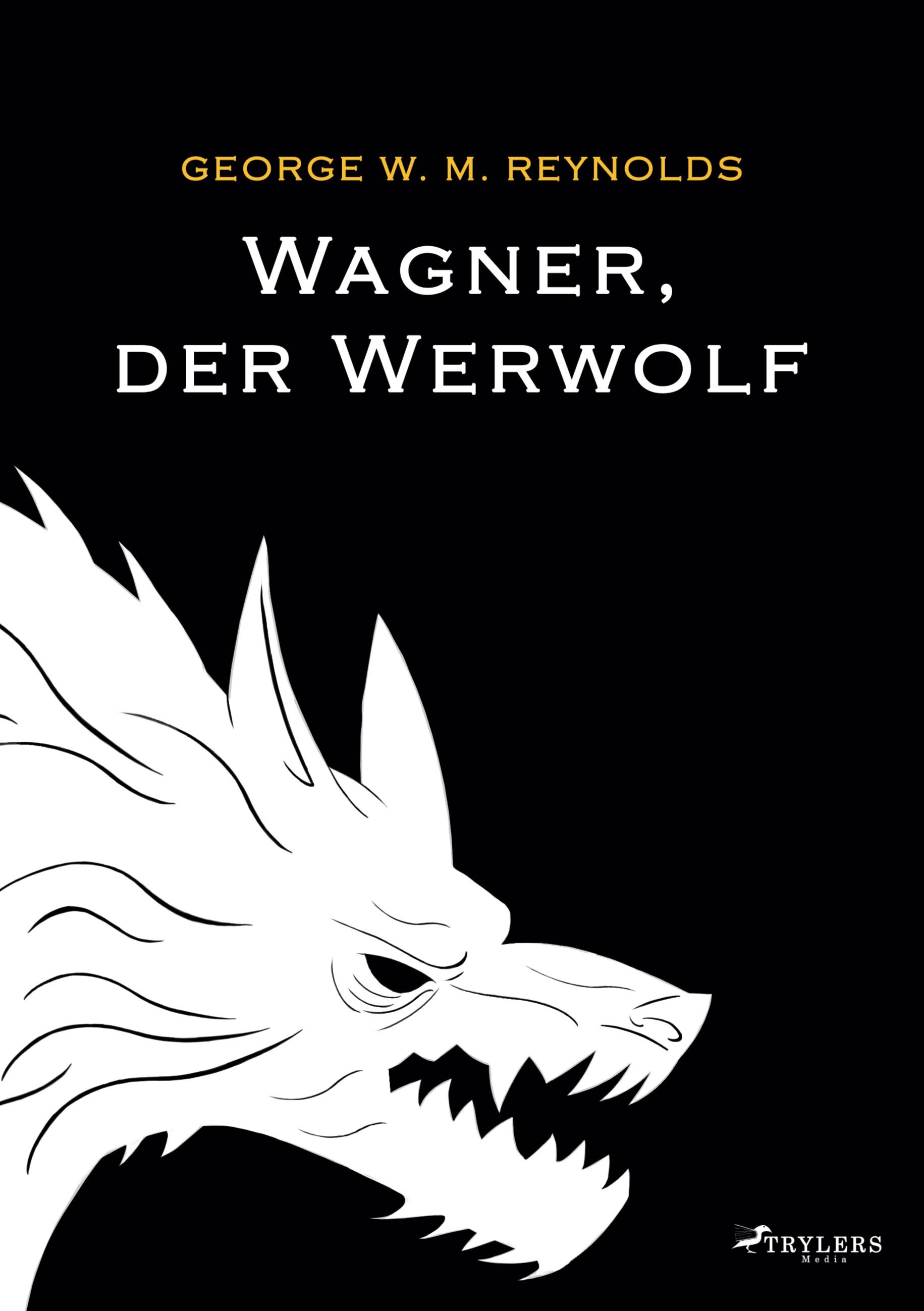 Vorderes Coverbild Wagner, der Werwolf