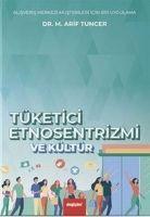 Vorderes Coverbild Tüketici Etnosentrizmi ve Kültür