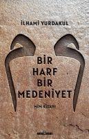 Vorderes Coverbild Bir Harf Bir Medeniyet - Mim Kitabi