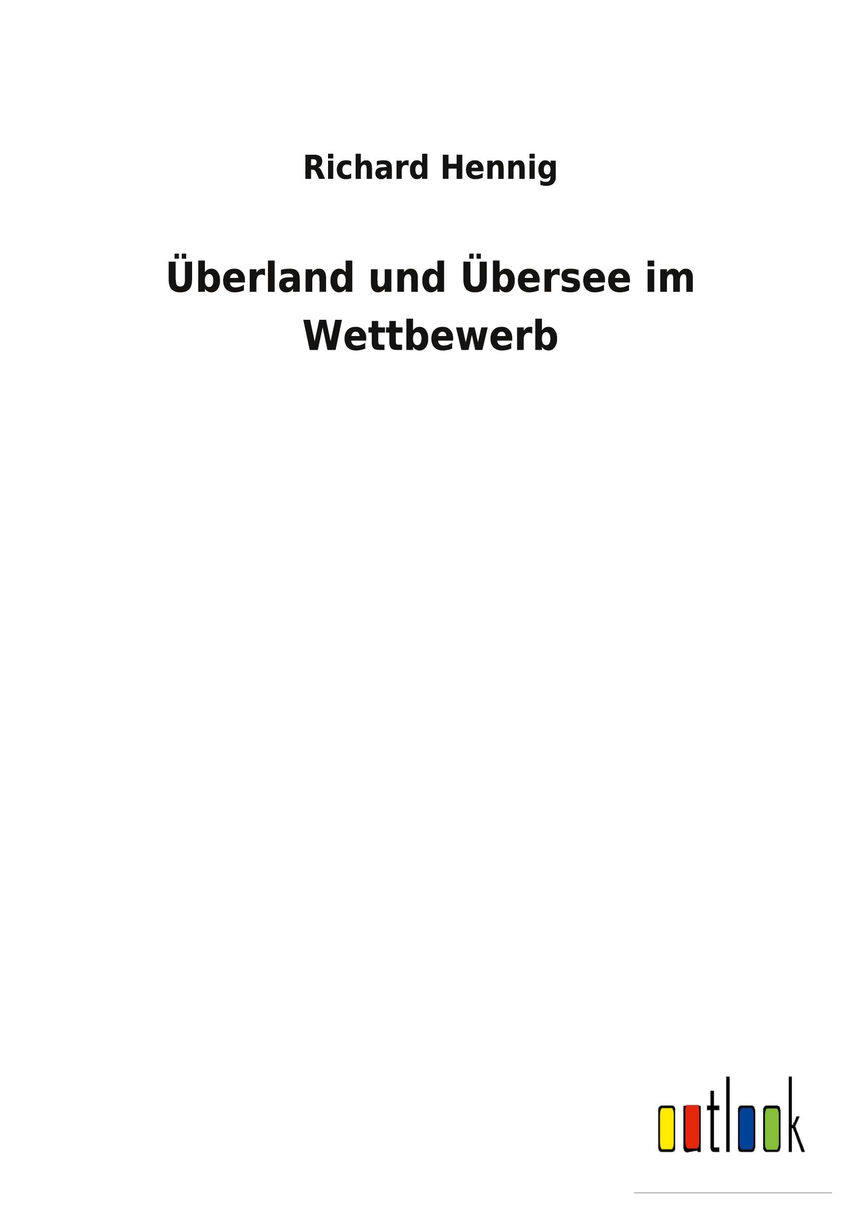 Vorderes Coverbild Überland und Übersee im Wettbewerb