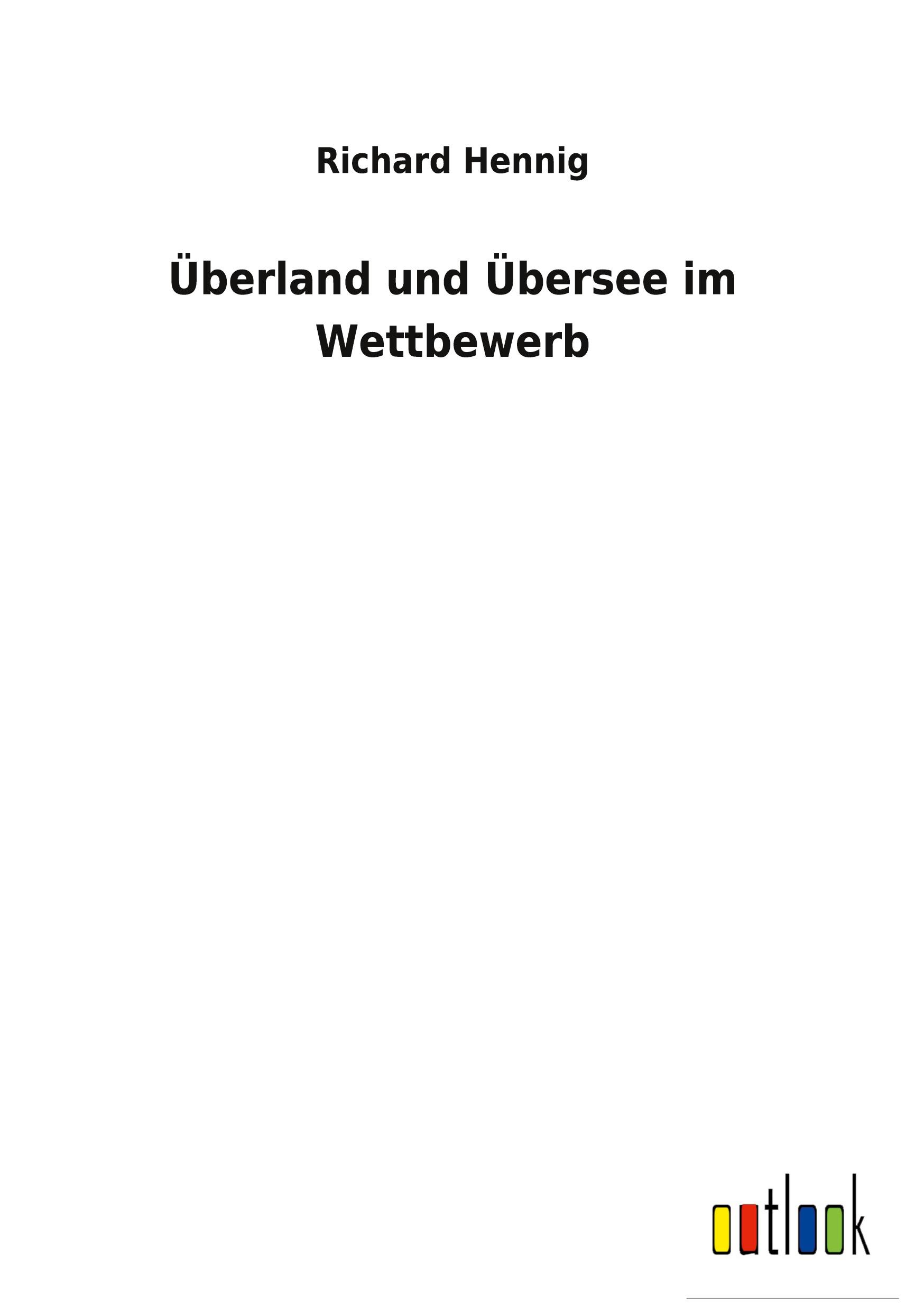 Vorderes Coverbild Überland und Übersee im Wettbewerb