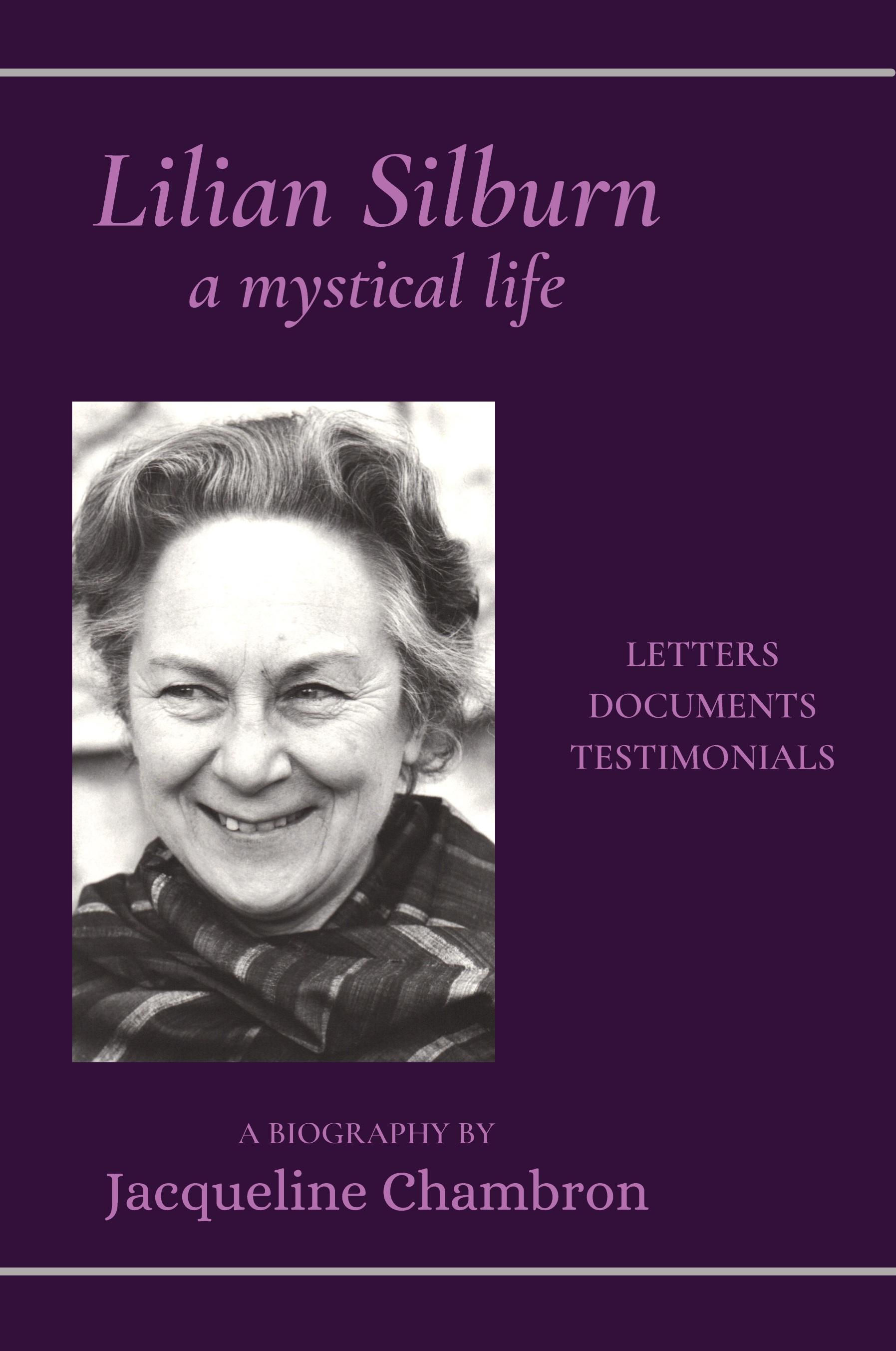 Vorderes Coverbild Lilian Silburn, a Mystical Life
