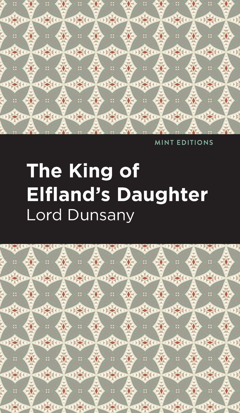 Vorderes Coverbild The King of Elfland's Daughter