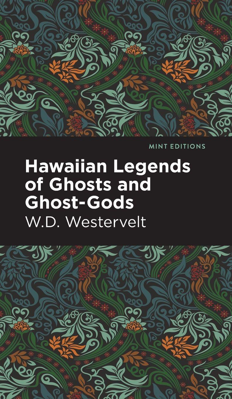 Vorderes Coverbild Hawaiian Legends of Ghosts and Ghost-Gods