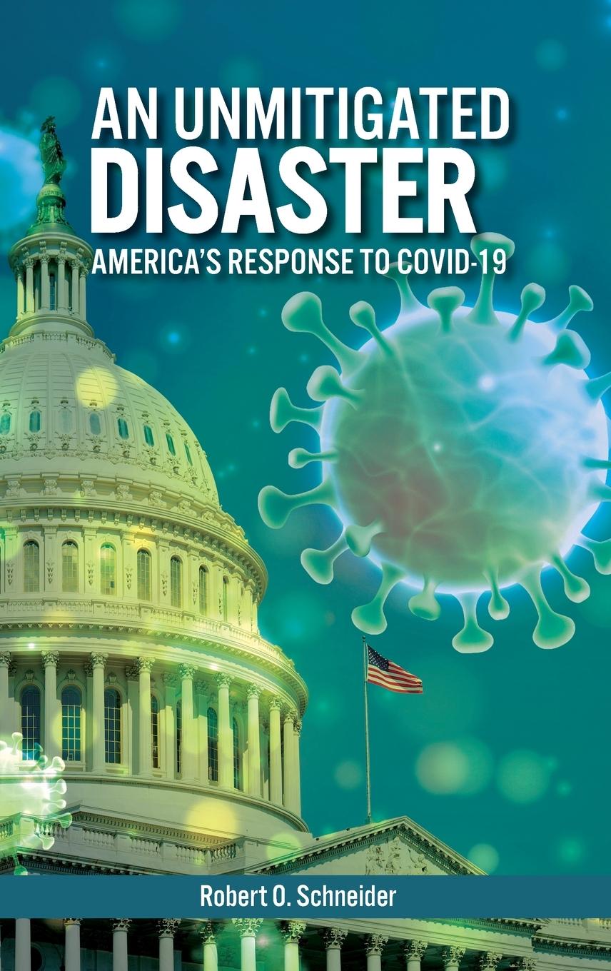 Vorderes Coverbild An Unmitigated Disaster