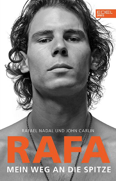 Vorderes Coverbild Rafa - Mein Weg an die Spitze