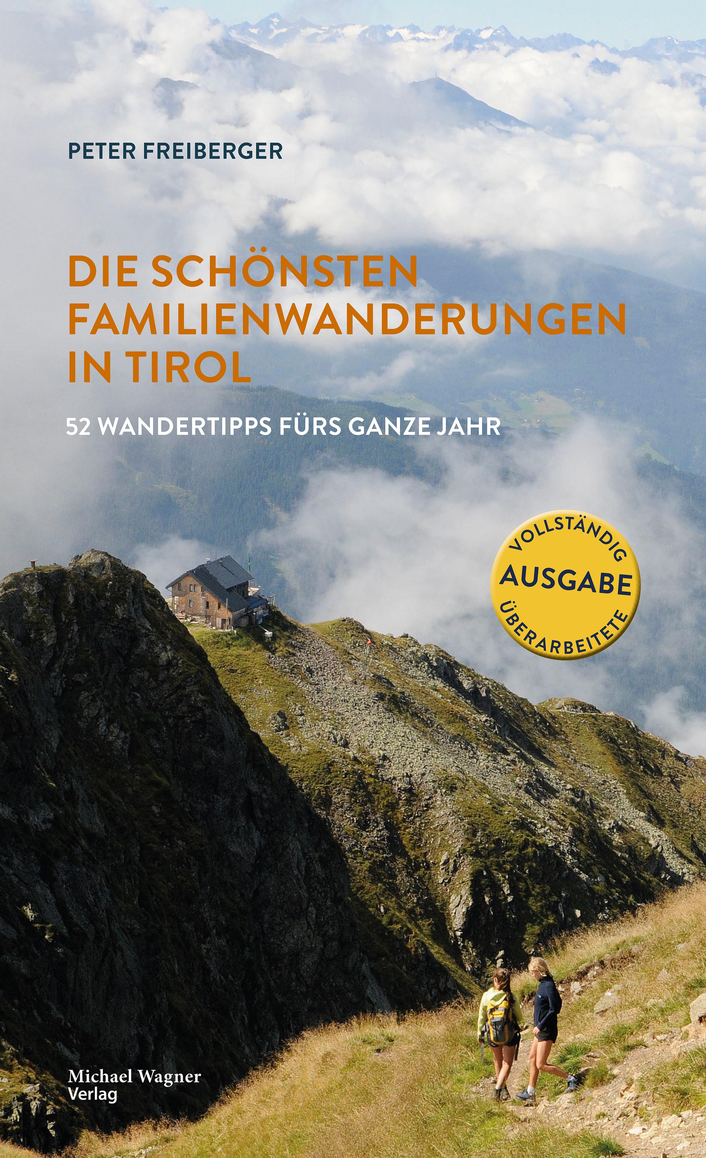Vorderes Coverbild Die schönsten Familienwanderungen in Tirol