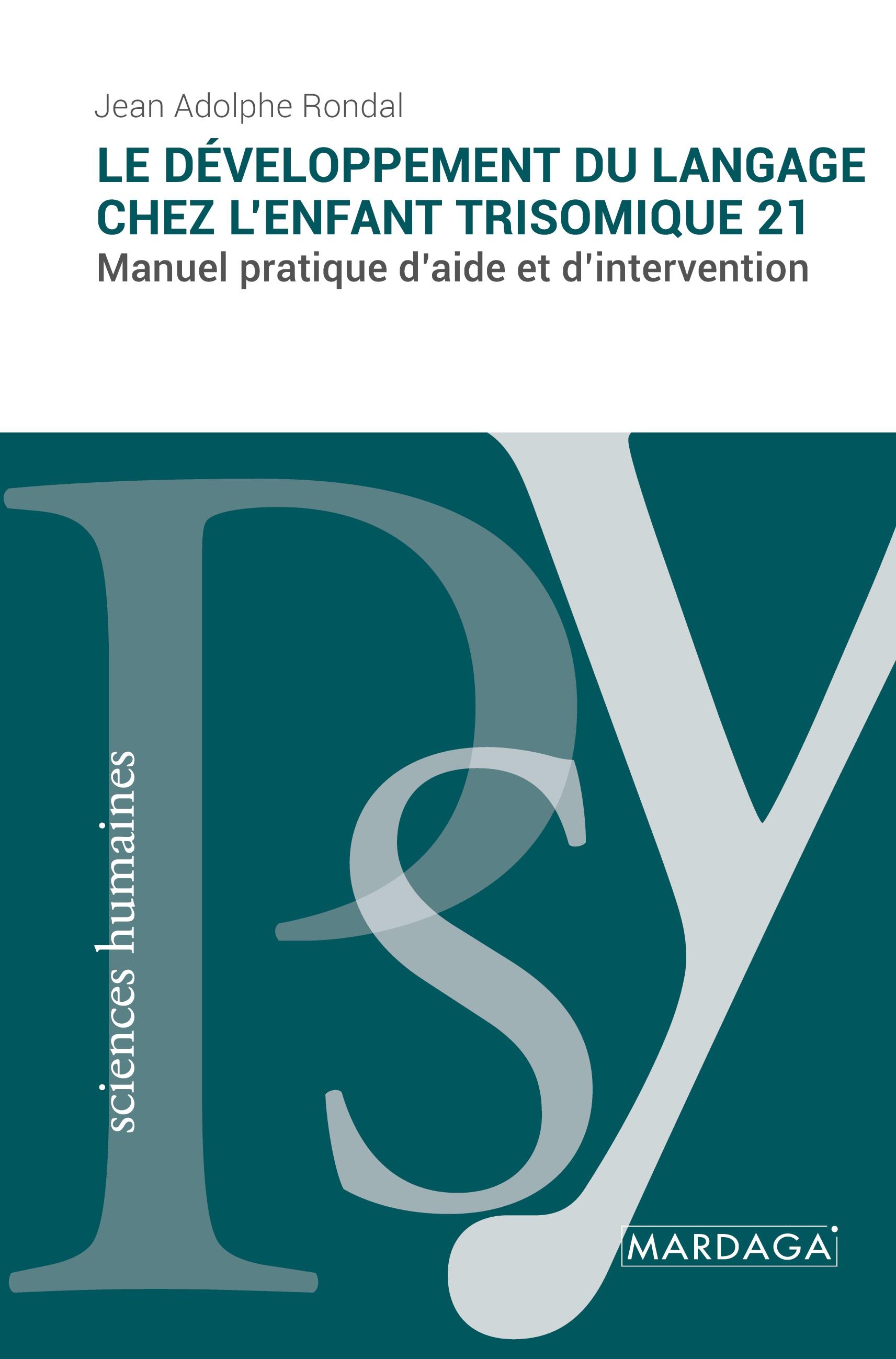 Vorderes Coverbild Le développement du langage chez l'enfant trisomique 21