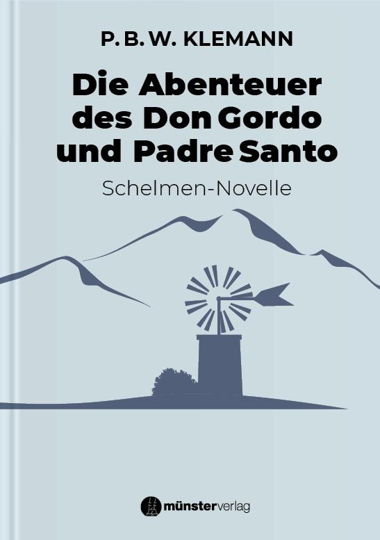 Vorderes Coverbild Die Abenteuer des Don Gordo und Padre Santo
