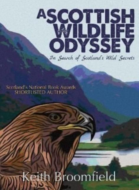 Vorderes Coverbild A Scottish Wildlife Odyssey