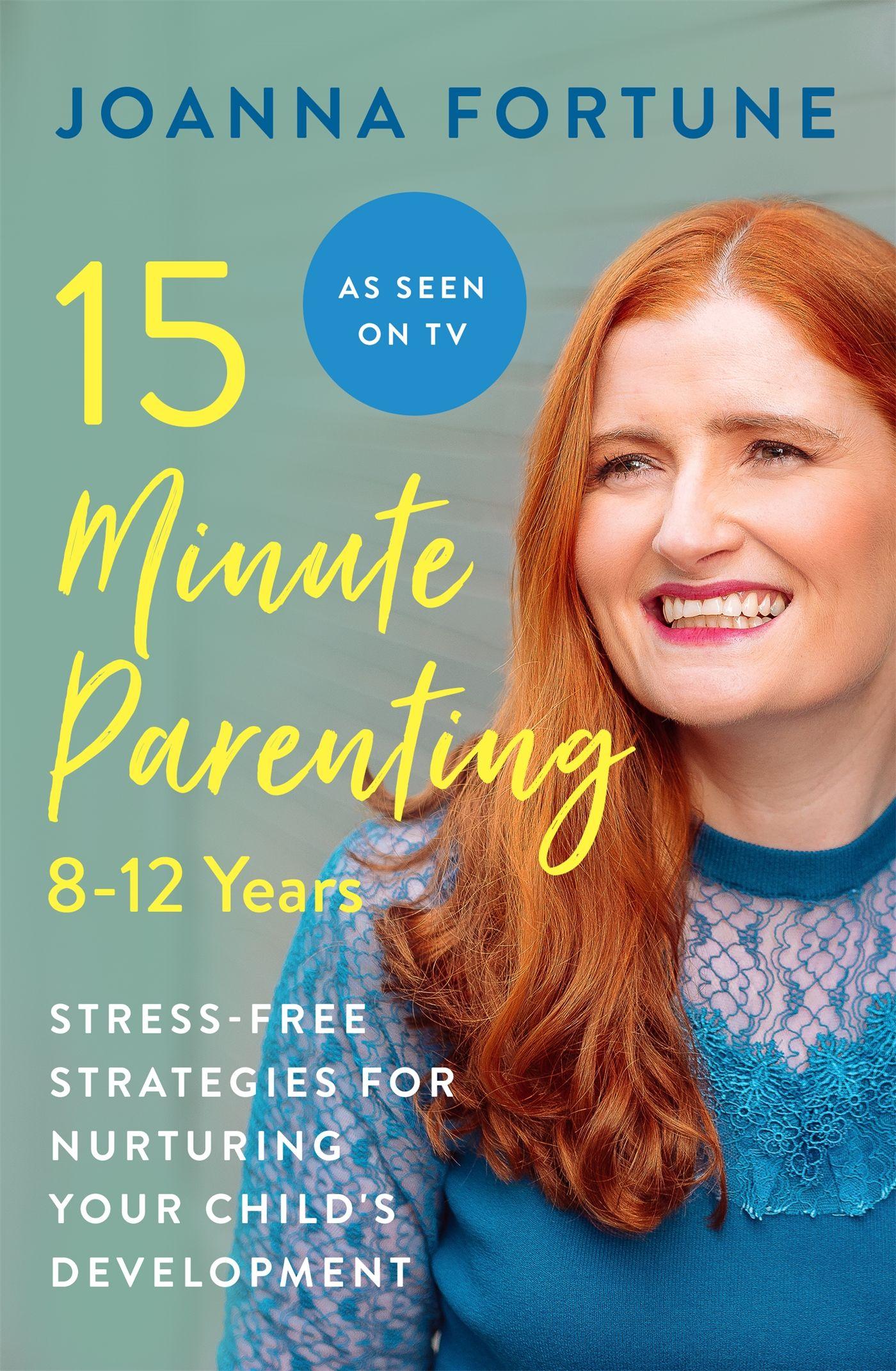 Vorderes Coverbild 15-Minute Parenting: 8-12 Years