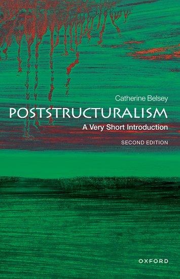 Vorderes Coverbild Poststructuralism: A Very Short Introduction