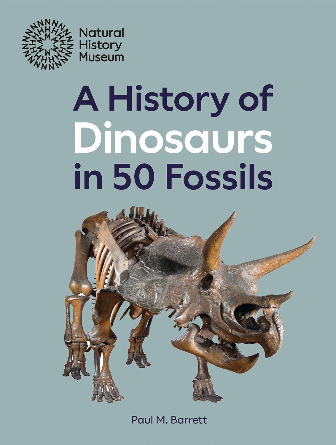 Vorderes Coverbild A History of Dinosaurs in 50 Fossils