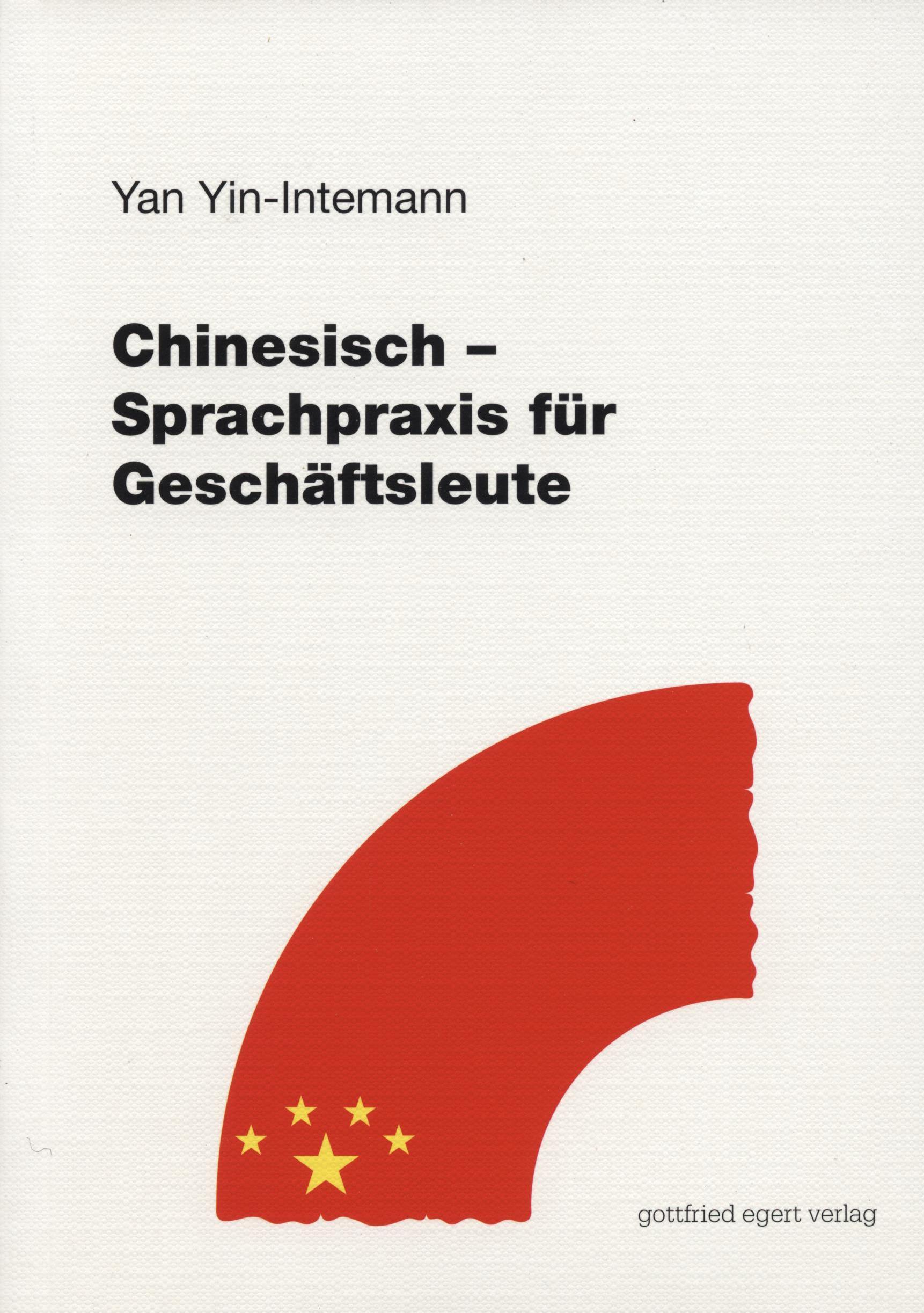 Vorderes Coverbild Chinesisch - Sprachpraxis für Fortgeschrittene. Lehrbuch