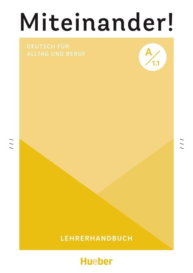 Vorderes Coverbild Miteinander! Deutsch für Alltag und Beruf A1.1