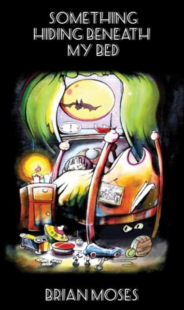 Vorderes Coverbild Something Hiding Beneath My Bed