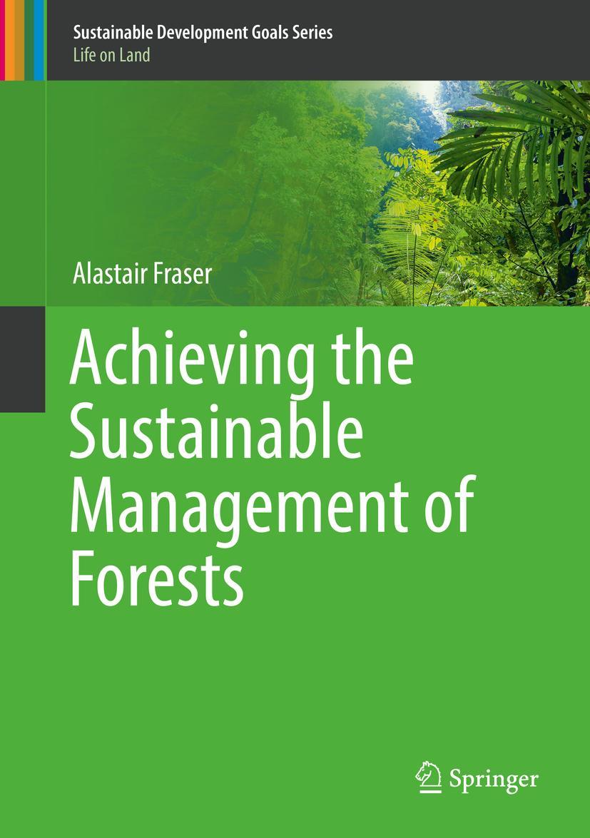 Vorderes Coverbild Achieving the Sustainable Management of Forests