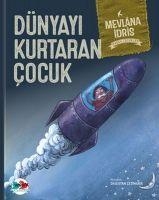 Vorderes Coverbild Dünyayi Kurtaran Cocuk Ciltli