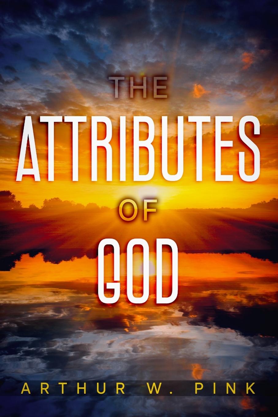 Vorderes Coverbild The Attributes of God