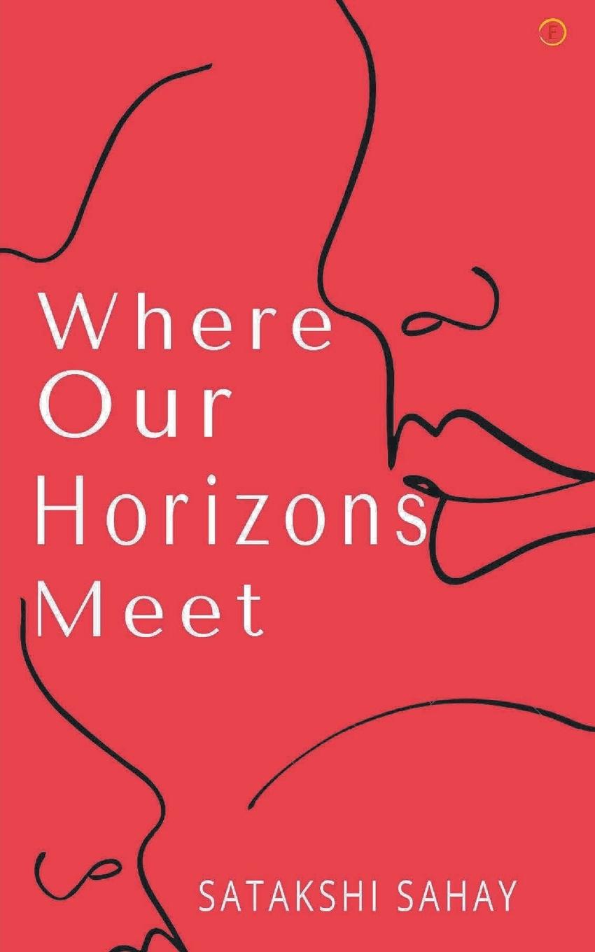Vorderes Coverbild Where Our Horizons Meet