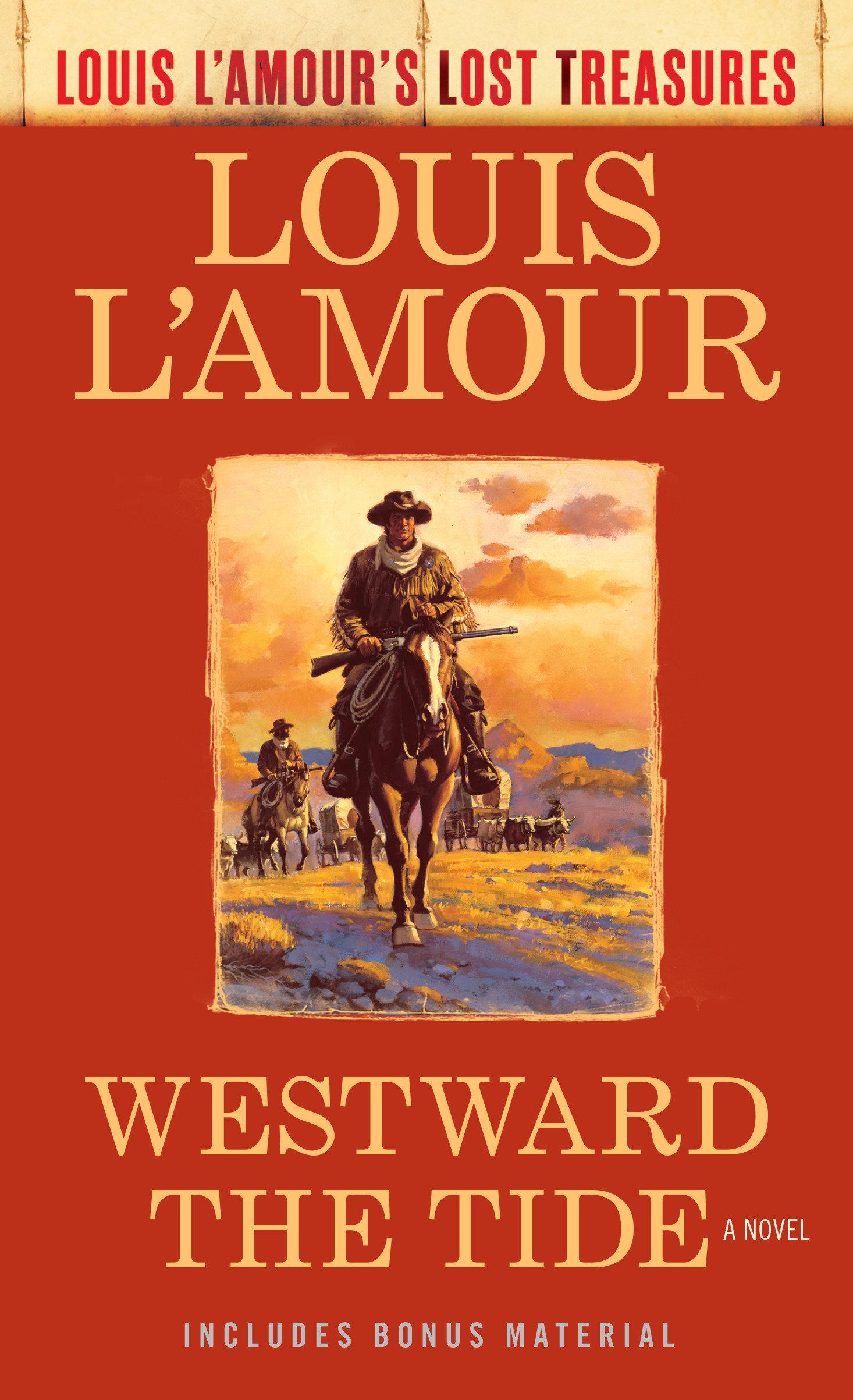 Vorderes Coverbild Westward the Tide (Louis l'Amour's Lost Treasures)