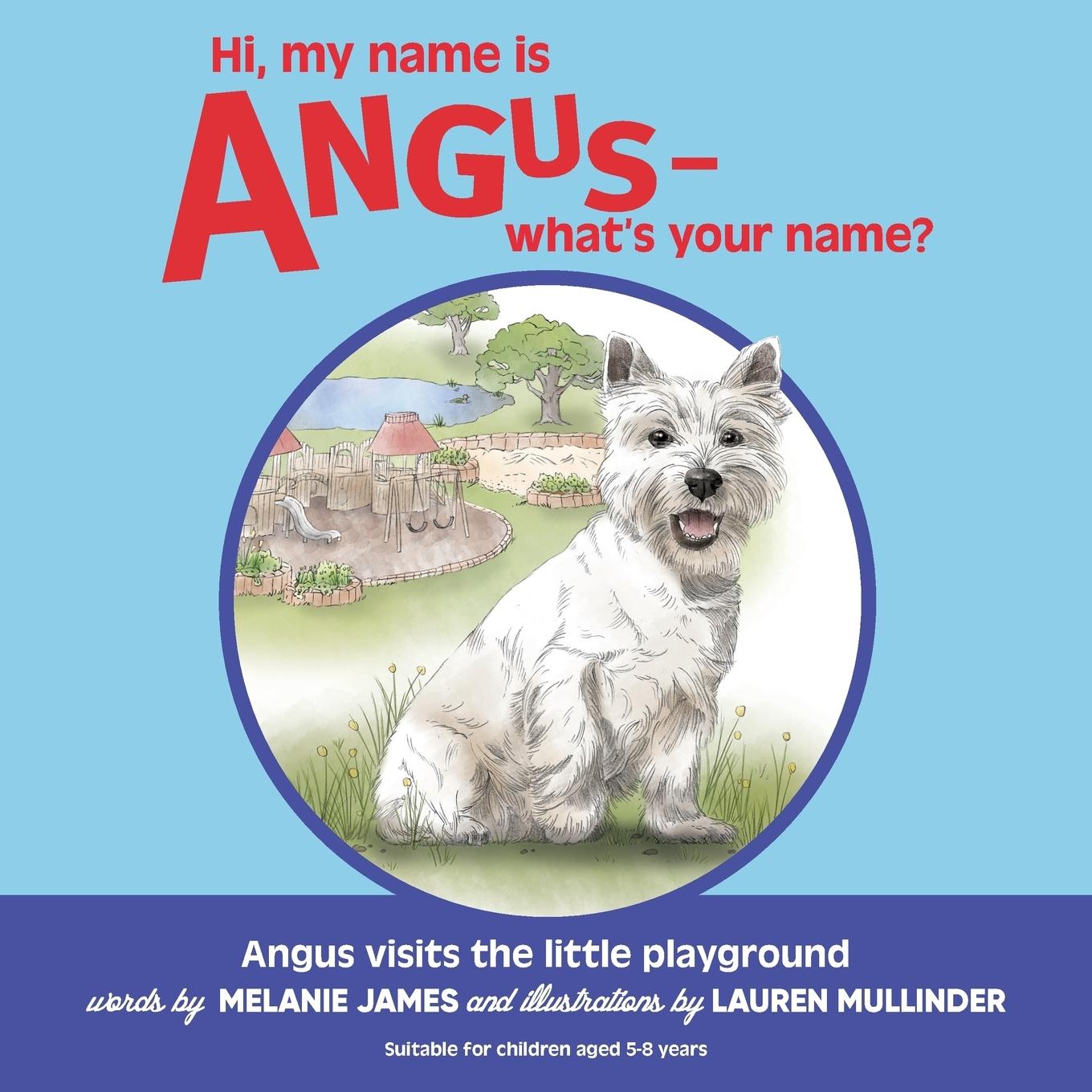 Vorderes Coverbild Hi, my name is Angus - what's your name?