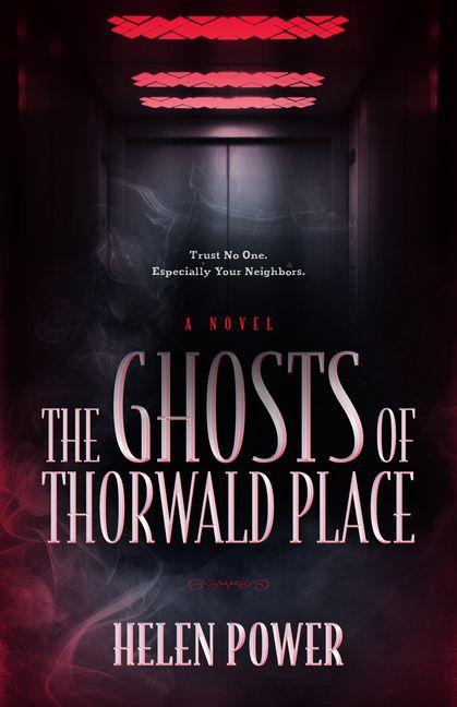 Vorderes Coverbild The Ghosts of Thorwald Place