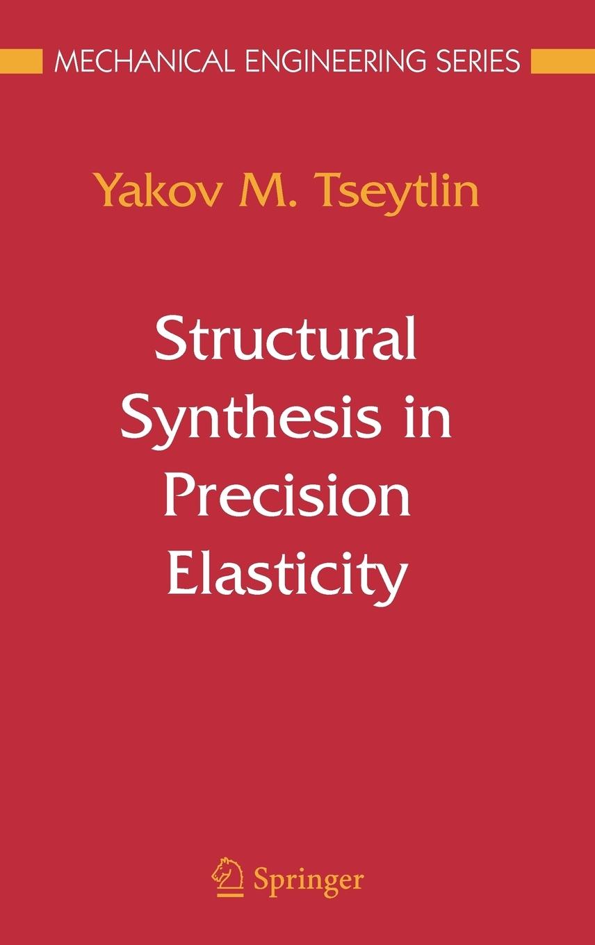Vorderes Coverbild Structural Synthesis in Precision Elasticity