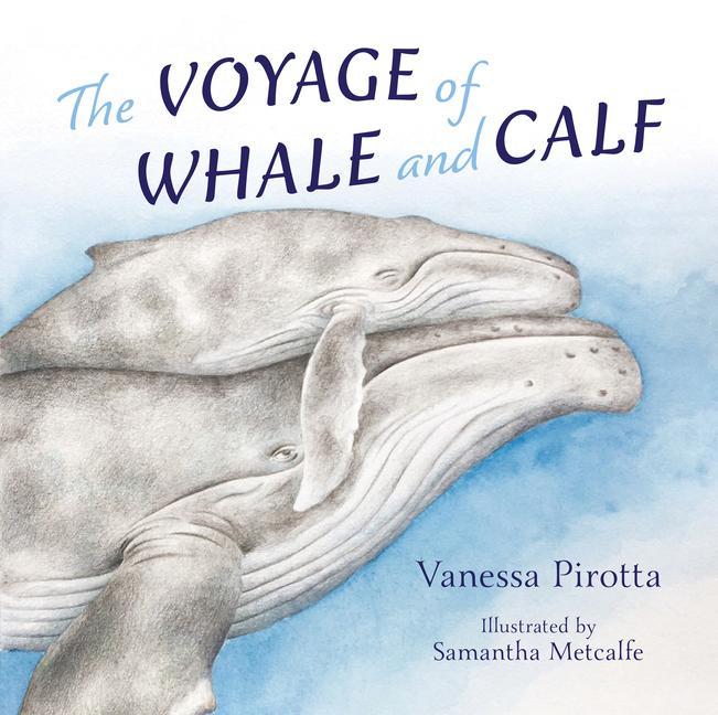 Vorderes Coverbild The Voyage of Whale and Calf