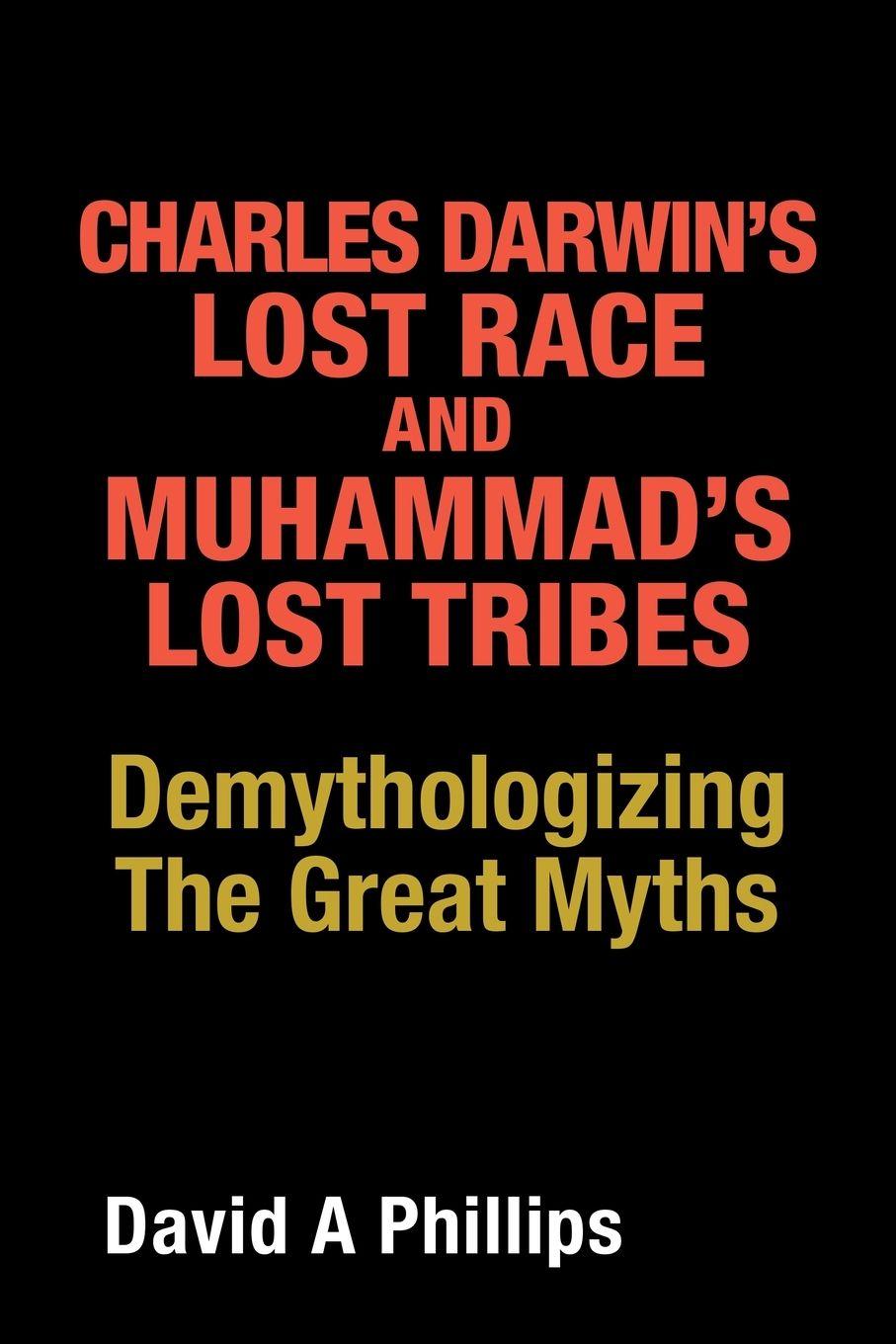 Vorderes Coverbild Charles Darwin's Lost Race and Muhammad's Lost Tribes