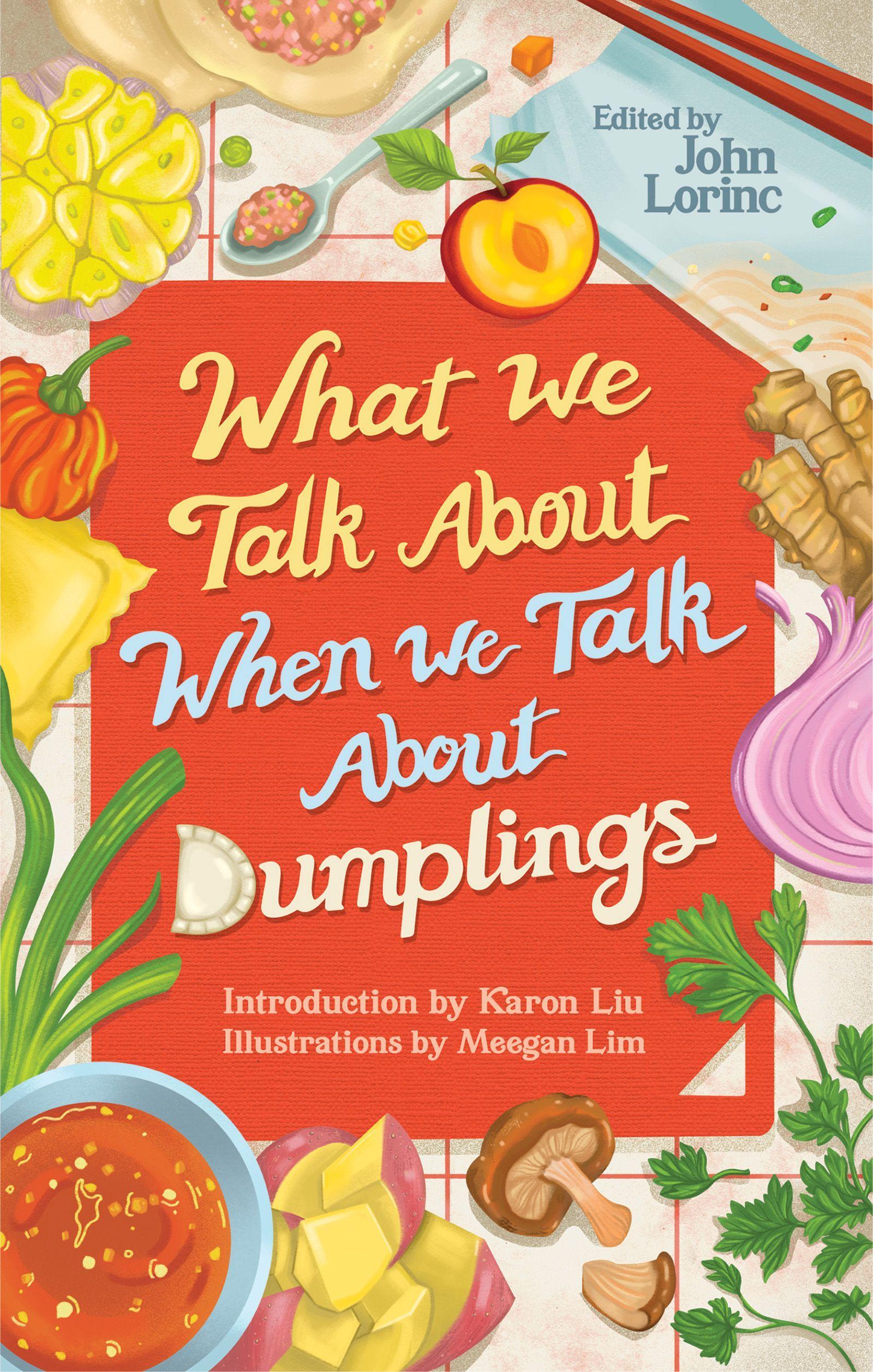 Vorderes Coverbild What We Talk About When We Talk About Dumplings
