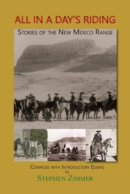 Vorderes Coverbild All in a Day's Riding: Stories of the New Mexico Range
