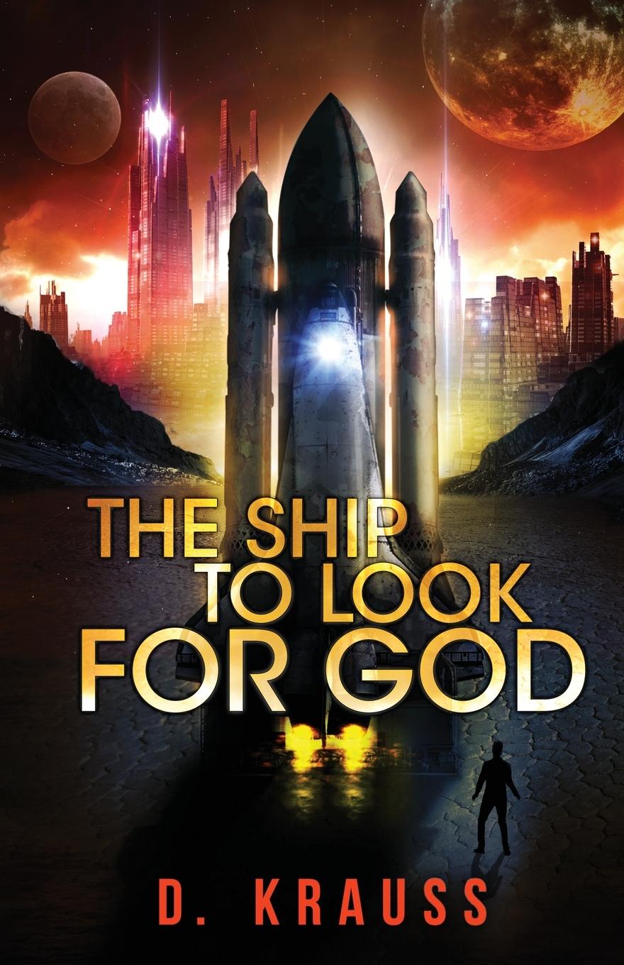 Vorderes Coverbild The Ship to Look for God