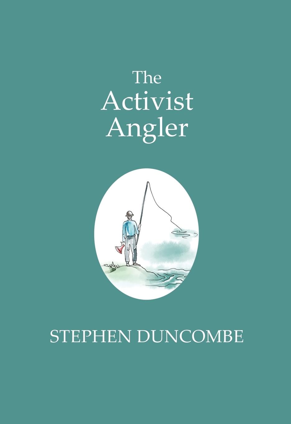 Vorderes Coverbild The Activist Angler