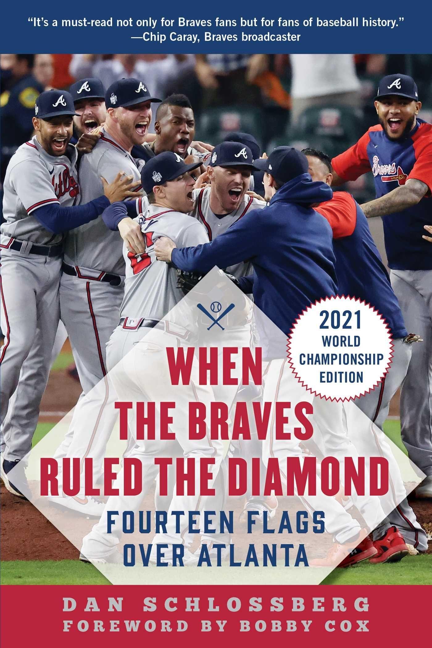 Vorderes Coverbild When the Braves Ruled the Diamond: Fourteen Flags Over Atlanta