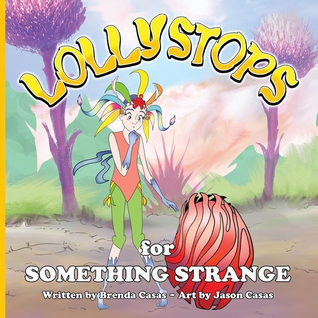 Vorderes Coverbild Lollystops for Something Strange