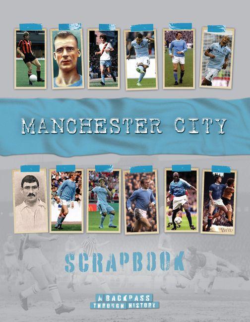 Vorderes Coverbild Manchester City Scrapbook